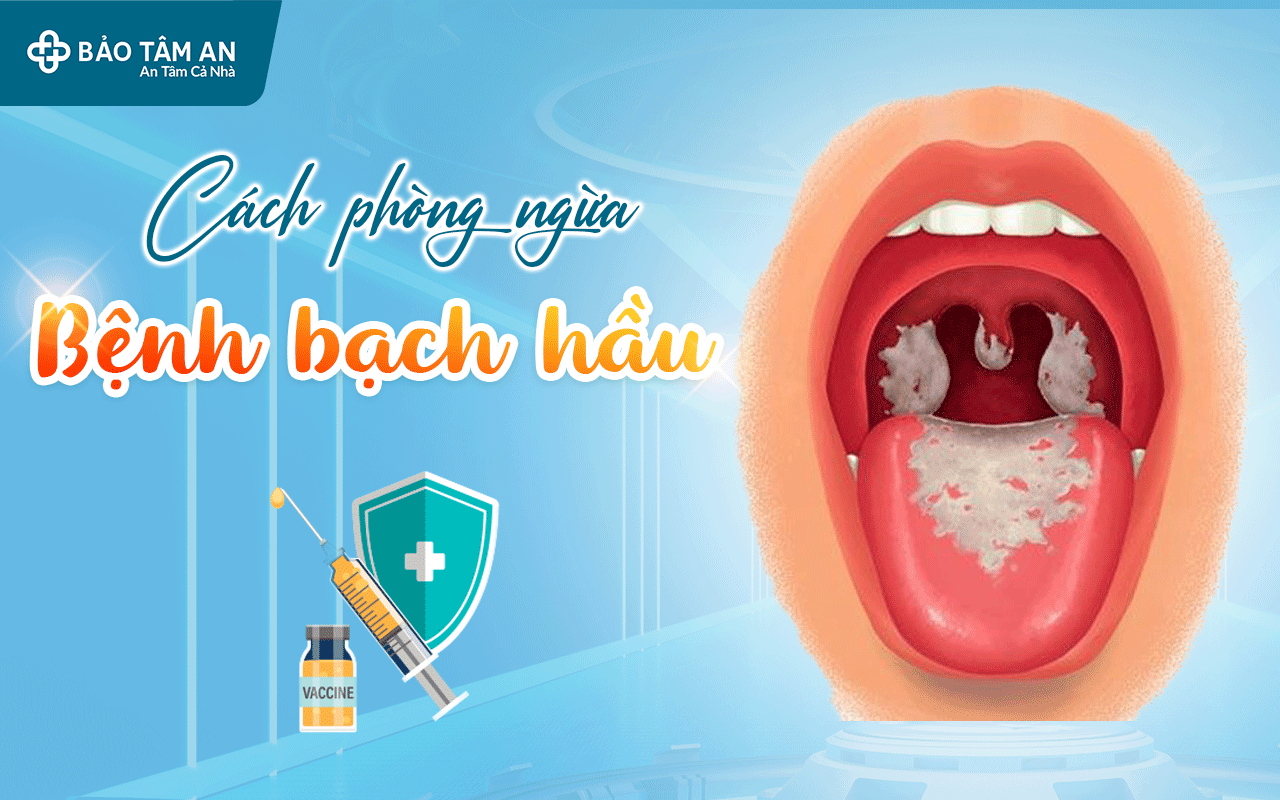 cach-phong-ngua-benh-bach-hau-bao-tam-an